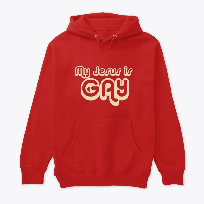 My Jesus is Gay